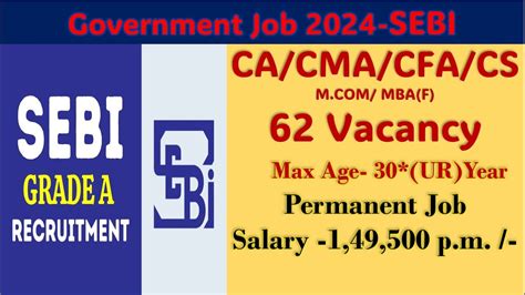 Sebi Grade A Notification Government Job For Ca Cma Cs Cfa M