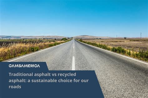 traditional asphalt  recycled asphalt