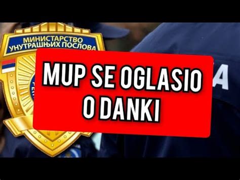 Mup Se Oglasio O Danki Upravo Sad Javili Upravo Sad Youtube