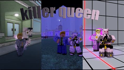 Killer Queen In Various Jojo Roblox Games Youtube