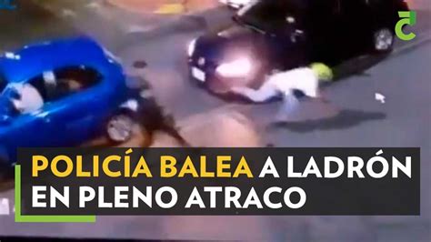 Policía balea a ladrón en pleno atraco