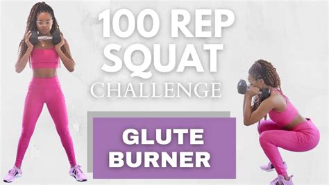 Rep Squat Challenge Tone The Glutes Hips Thighs Youtube