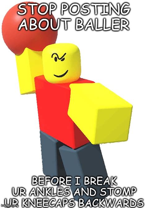 Roblox Baller Imgflip