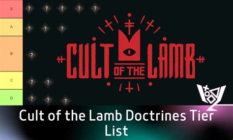 Cult Of The Lamb Doctrines Tier List Avid Achievers