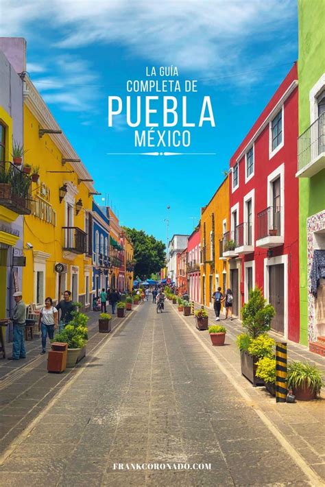 20 Best Things To Do In Puebla Mexico For 1 2 Days Artofit