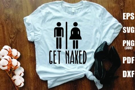 GET NAKED Graphic By Vintage Creative Fabrica