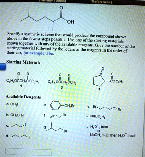 Solved References Oh Specify A Synthetic Scheme That Would Produce