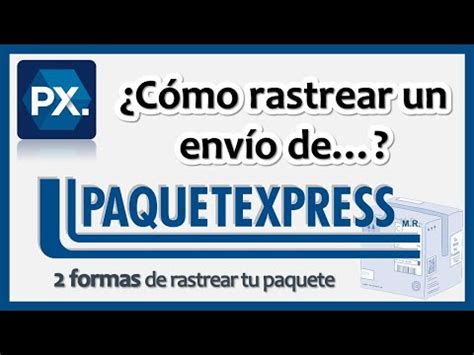 Paquetexpress Cómo RASTREAR un ENVÍO de PAQUETEXPRESS YouTube