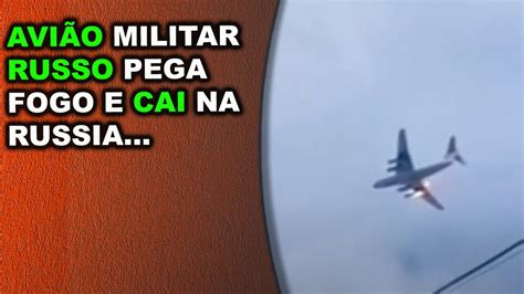 Momento Que Um Avi O Militar Russo Pega Fogo Do Nada E Cai Em