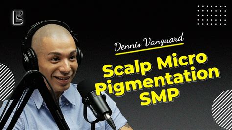 Scalp Micro Pigmentation Smp Dennis Vanguard Black Belt Barber