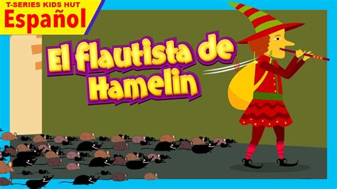 el flautista de hamelin cuento en español cuentos españoles YouTube