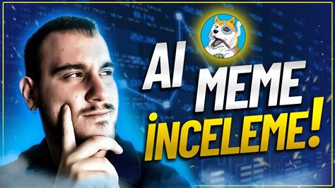 Ai Meme Yapay Zeka Destekli Meme Coin Youtube