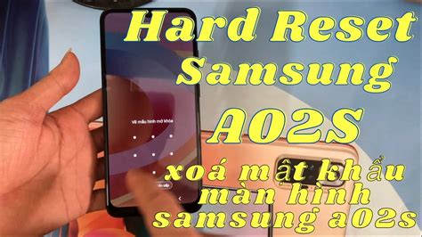 Hard Reset Samsung A S X A M T Kh U M N H Nh Samsung A S Youtube