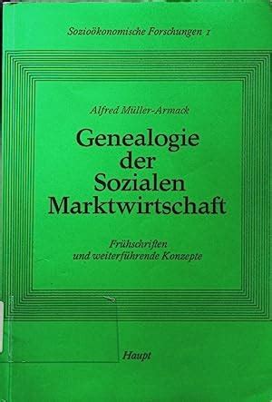 Genealogie Der Sozialen Marktwirtschaft Fr Hschriften U