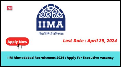 Iim Ahmedabad Recruitment 2024 Apply For Executive Vacancy