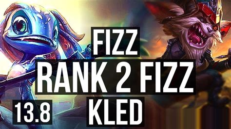 Fizz Vs Kled Mid Rank 2 Fizz Legendary 12513 Tr Challenger