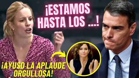 💥bes Tial💥joven Diputada De Ayuso ¡se Harta Y Machaca A SÁnchez ¡por La AmnistÍa Y Los