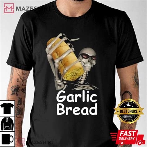 Garlic Bread Skeleton Meme T-Shirt