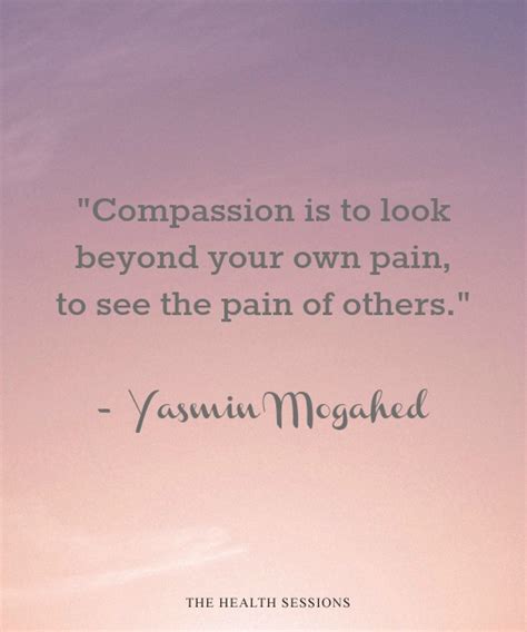 12 Heartwarming Quotes to Encourage Compassion for Others and Yourself ...