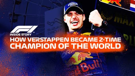 F1 TV Inside Story How Max Verstappen Became A 2 Time World Champion