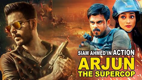 Blockbuster Action Bangla Movie Arjun The Super Cop Siam Ahmed