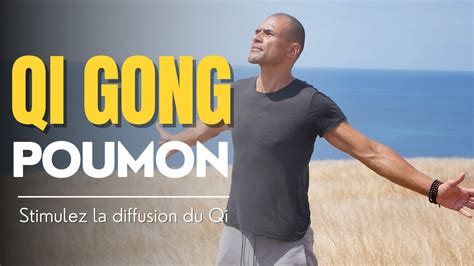 Qi Gong Pour Les Poumons YouTube