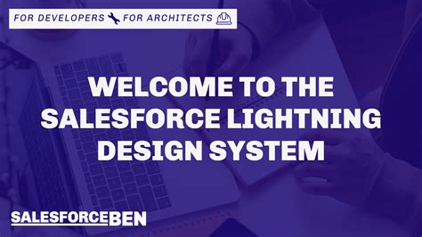 Welcome To The Salesforce Lightning Design System Slds Salesforce Ben