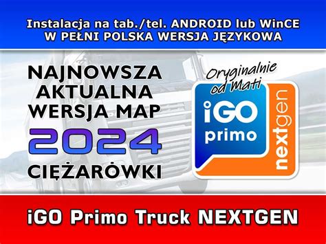 Nawigacja Mapy Europa Dla Tir 2024 Ciężarówka Igo Primo Nextgen Truck