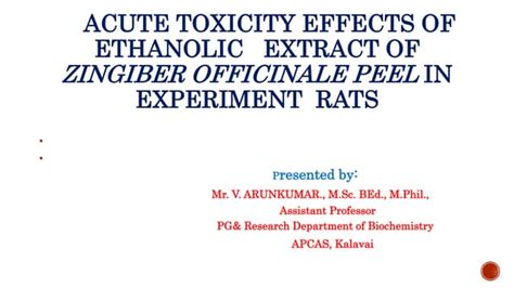 Acute Toxicity Effects Of Ethanolic Extract Of Zingiber Officinale Peel