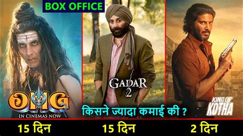 Gadar Box Office Collection Omg Box Office King Of Kotha Sunny