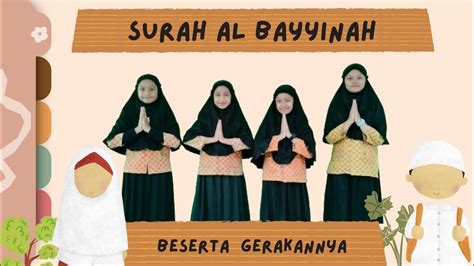 Tutorial Surah Al Bayyinah Ayat Sampai Beserta Gerakannya Youtube