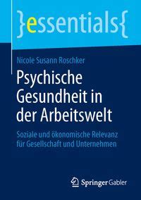 Psychische Gesundheit In Der Arbeitswelt Von Nicole Susann Roschker