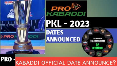 PKL 2023 PKL 2023 Full Schedule Starting Date Announced