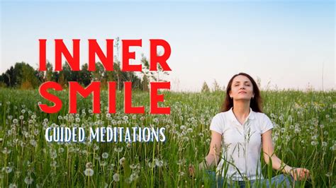 Inner Smile Meditation Guided Meditation Youtube