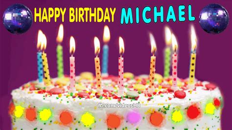 Happy Birthday Michael Cakes 