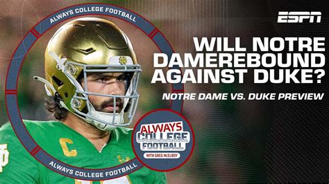 Will Notre Dame rebound against Duke? | Always College Football