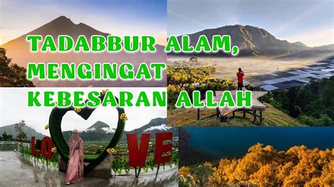 Tadabbur Alam Mengingat Kebesaran Allah Youtube