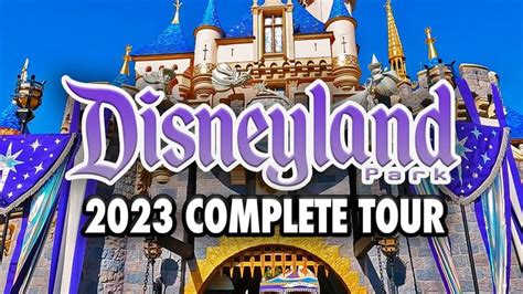 Disneyland Park 2023 - Full Walkthrough & Ride POVs [4K] | Disneyland ...