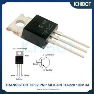 Transistor TIP32 PNP Silicon TO 220 100V 3A Bipolar TIP 32 TIP 32