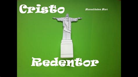 Manualidades Paper Toys Cristo Redentor Youtube