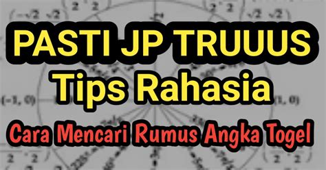 Angkanet Tips Rahasia Cara Mencari Rumus Angka Togel