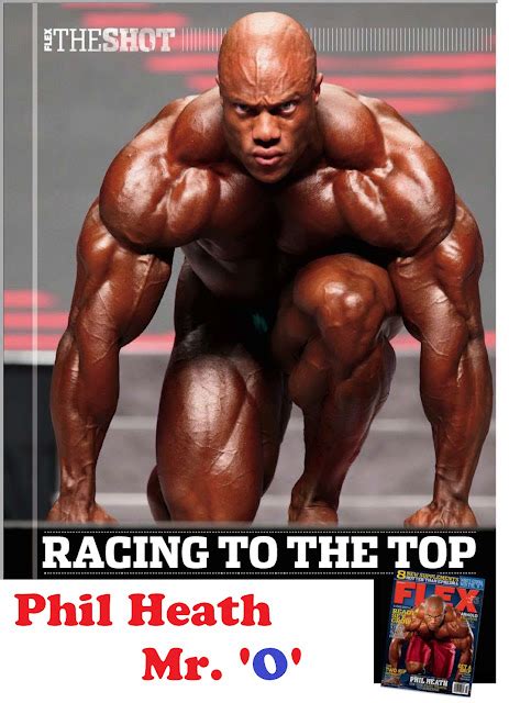 Racing To The Top Mr Olympia Phil Heath The Gift Mr O