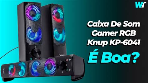 Caixa De Som Gamer Rgb Knup Kp Boa Youtube