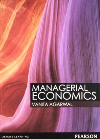 Managerial Economics AGARWAL VANITA 9788131775622 Amazon Books