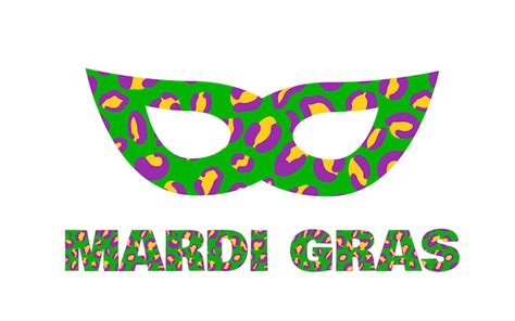 Premium Vector Mardi Gras Leopard Lettering And Masquerade Mask Fat