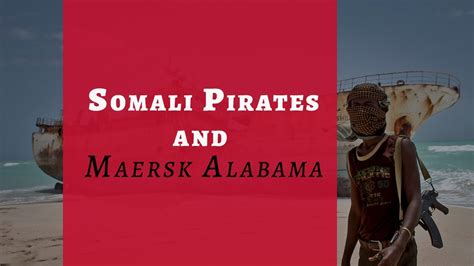 Piracy In Somalia Maersk Alabama Hijacking Youtube