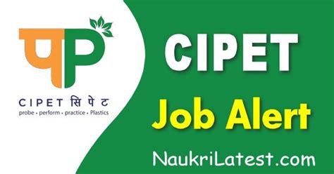 CIPET Recruitment 2022 Apply Offline For Assistant Professor