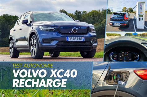 Essai Volvo Xc40 Recharge Start Quelle Autonomie Pour Lélectrique