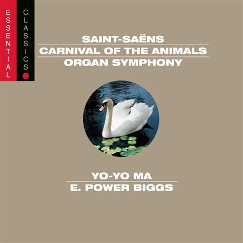 Amazon co jp Carnival of Animals Organ Sym Essential Classic ミュージック