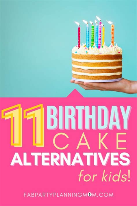 Birthday Cake Alternatives For Kids 11 Ideas Fab Party Planning Mom